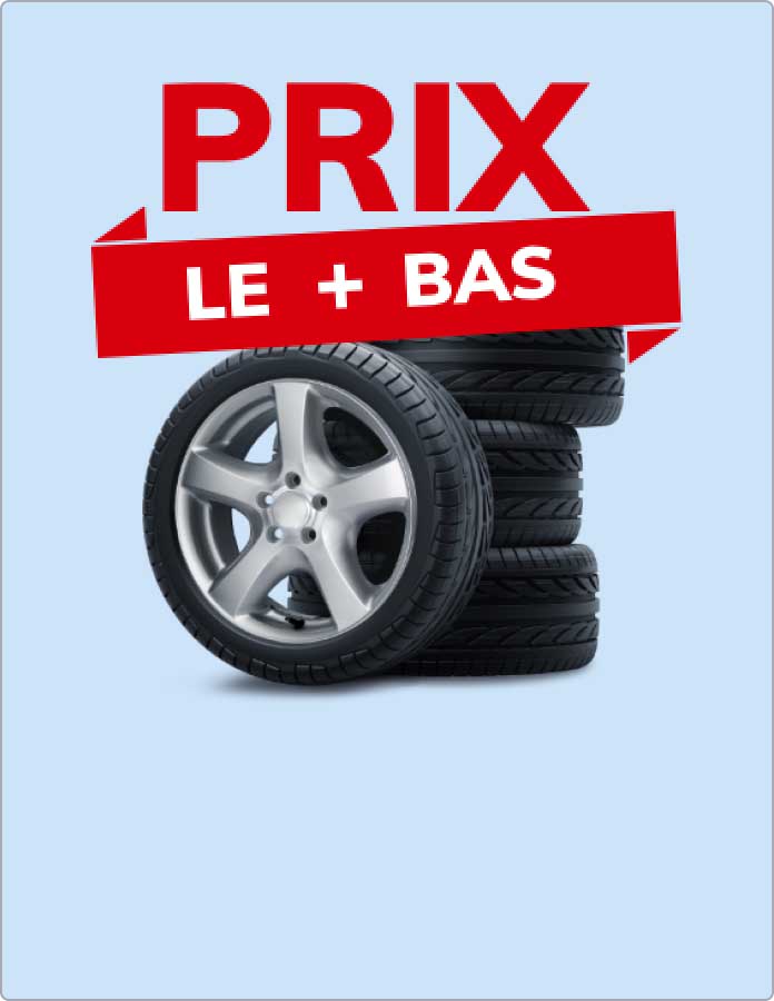 Pneus prix le plus bas